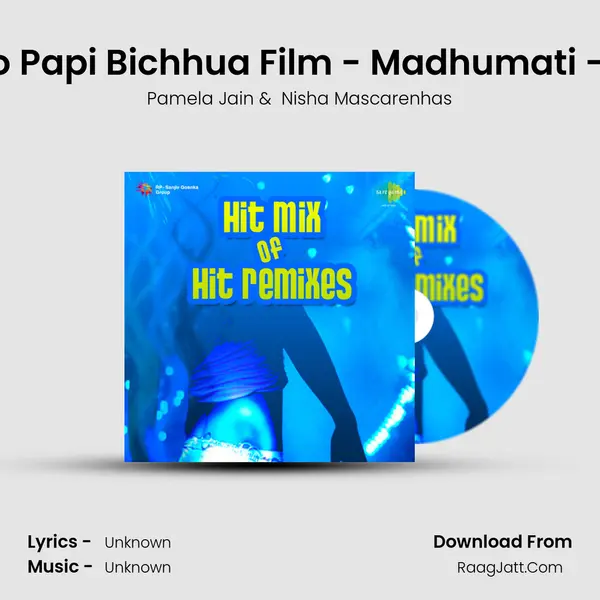 Chadh Gayo Papi Bichhua Film - Madhumati - 1958 Remix MP3 Song by Pamela Jain Cover
