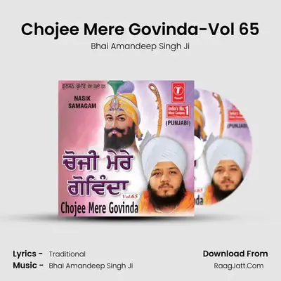Chojee Mere Govinda -Nasik Samagam - Bhai Amandeep Singh Ji