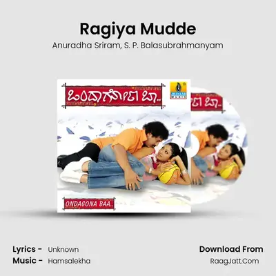 Ragiya Mudde MP3 Song by Anuradha Sriram Cover