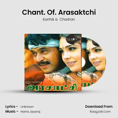 Chant. Of. Arasaktchi mp3 song