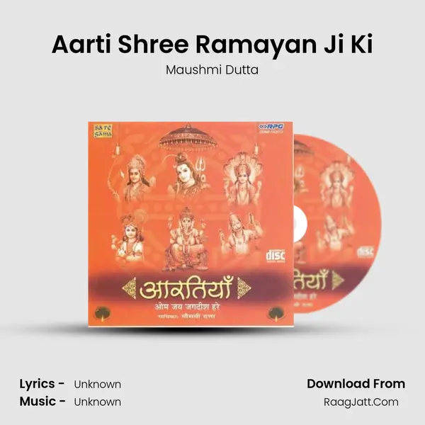 Aarti Shree Ramayan Ji Ki MP3 Song by Maushmi Dutta Cover
