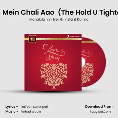 Bahon Mein Chali Aao (From Return of Dance Masti) (The &#x27;Hold U Tight&#x27 mp3 song