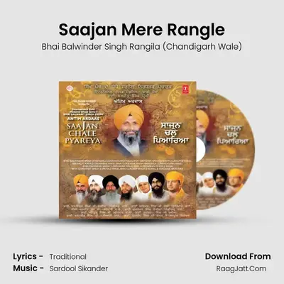 Saajan Mere Rangle MP3 Song by Bhai Balwinder Singh Rangila (Chandigarh Wale) Cover