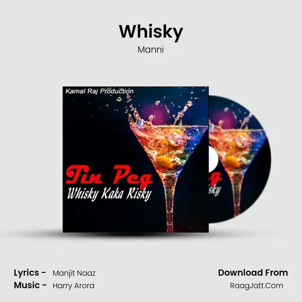 Whisky MP3 Song by Manni Cover