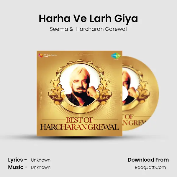 Harha Ve Larh Giya Cover