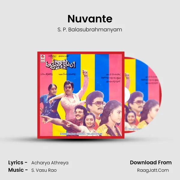 Nuvante MP3 Song by S. P. Balasubrahmanyam Cover