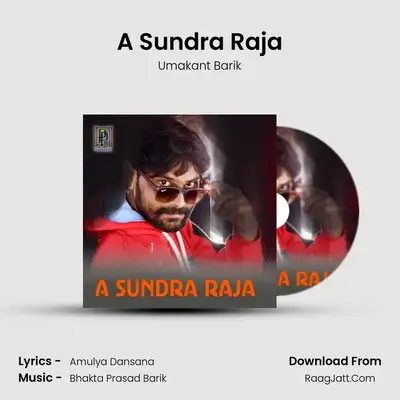 A Sundra Raja - Umakant Barik