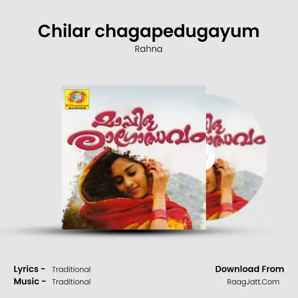 Chilar chagapedugayum MP3 Song by Rahna Cover