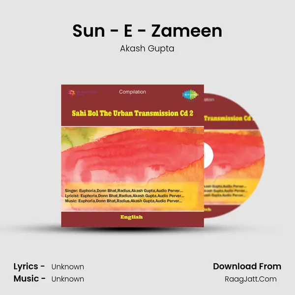 Sun - E - Zameen MP3 Song by Akash Gupta Cover