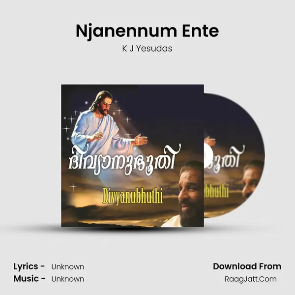 Njanennum Ente MP3 Song by K J Yesudas Cover