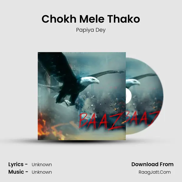 Chokh Mele Thako MP3 Song by Papiya Dey Cover