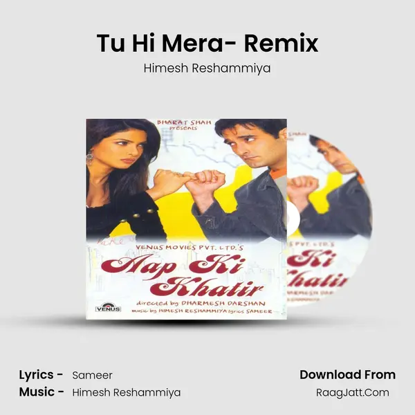 Tu Hi Mera- Remix MP3 Song by Himesh Reshammiya Cover