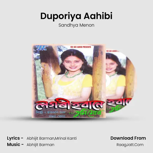 Duporiya Aahibi MP3 Song by Sandhya Menon Cover