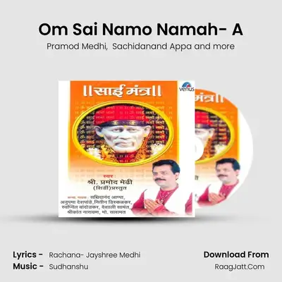 Om Sai Namo Namah- A MP3 Song by Pramod Medhi Cover