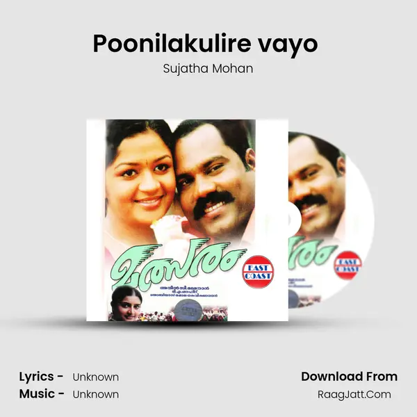 Poonilakulire vayo (F) MP3 Song by Sujatha Mohan Cover