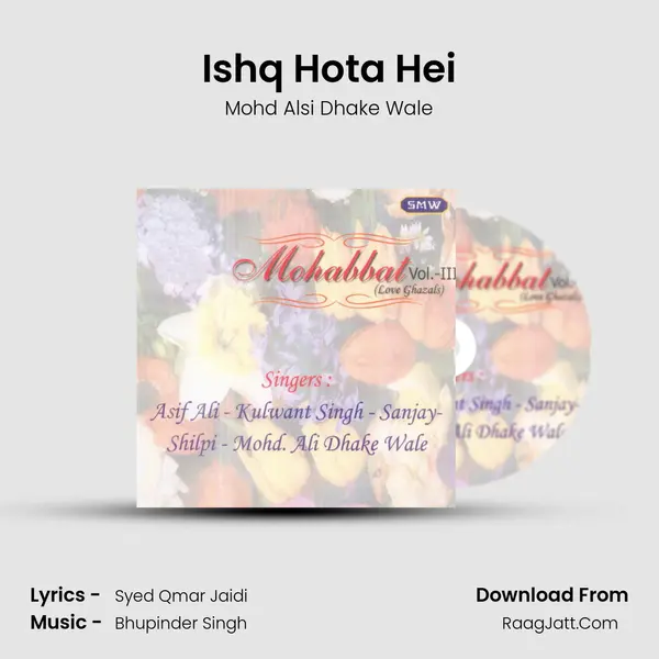Ishq Hota Hei mp3 song