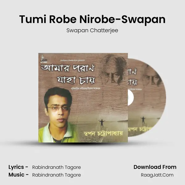 Tumi Robe Nirobe-Swapan mp3 song