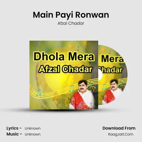 Main Payi Ronwan MP3 Song by Afzal Chadar Cover