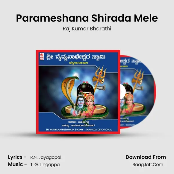 Parameshana Shirada Mele MP3 Song by Raj Kumar Bharathi Cover