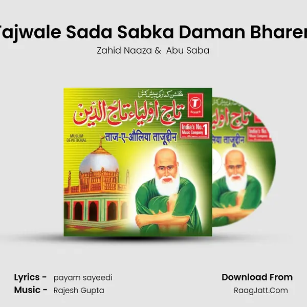 Tajwale Sada Sabka Daman Bharen MP3 Song by Zahid Naaza Cover