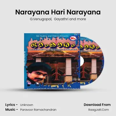 Narayana Hari Narayana MP3 Song by G.Venugopal Cover