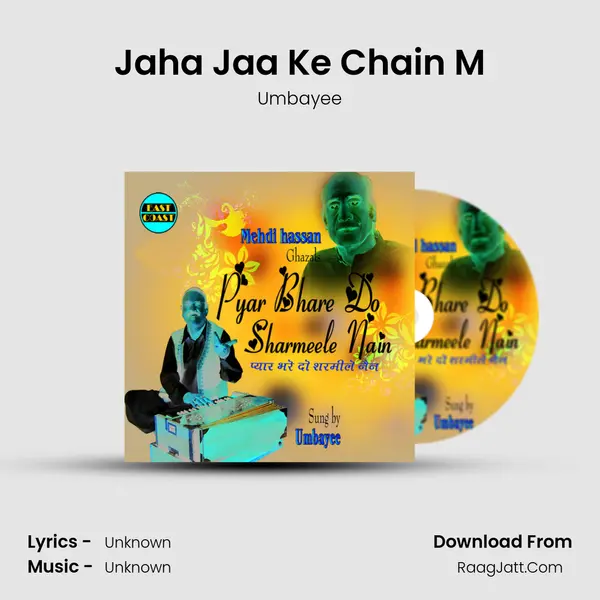 Jaha Jaa Ke Chain M MP3 Song by Umbayee Cover