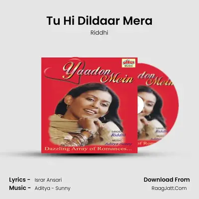 Tu Hi Dildaar Mera mp3 song