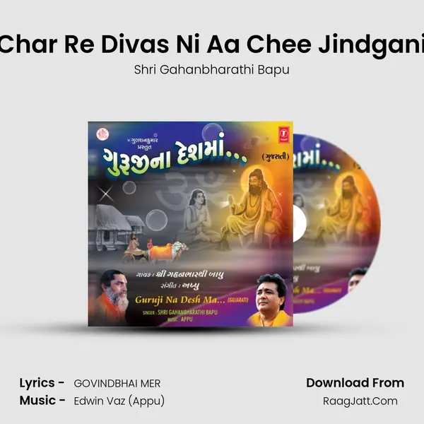 Char Re Divas Ni Aa Chee Jindgani MP3 Song by Shri Gahanbharathi Bapu Cover