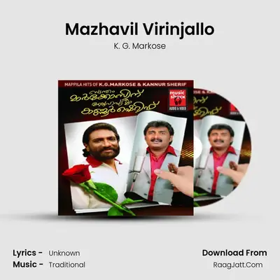 Mazhavil Virinjallo MP3 Song by K. G. Markose Cover