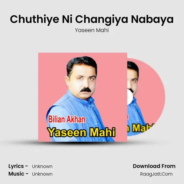 Chuthiye Ni Changiya Nabaya MP3 Song by Yaseen Mahi Cover