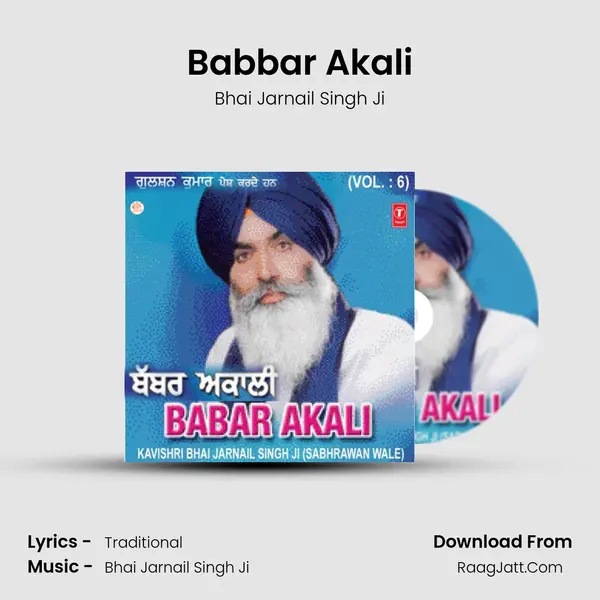 Babar Akali (Prasang) - Bhai Jarnail Singh Ji