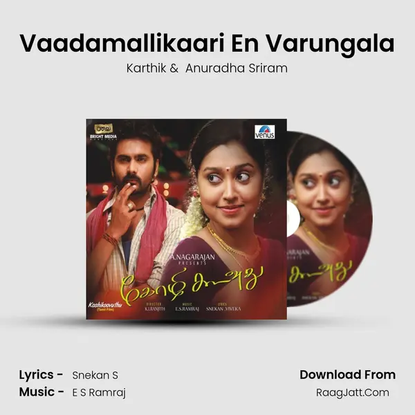 Vaadamallikaari En Varungala MP3 Song by Karthik Cover