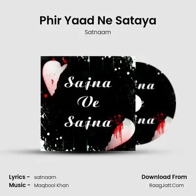 Phir Yaad Ne Sataya MP3 Song by Satnaam Cover