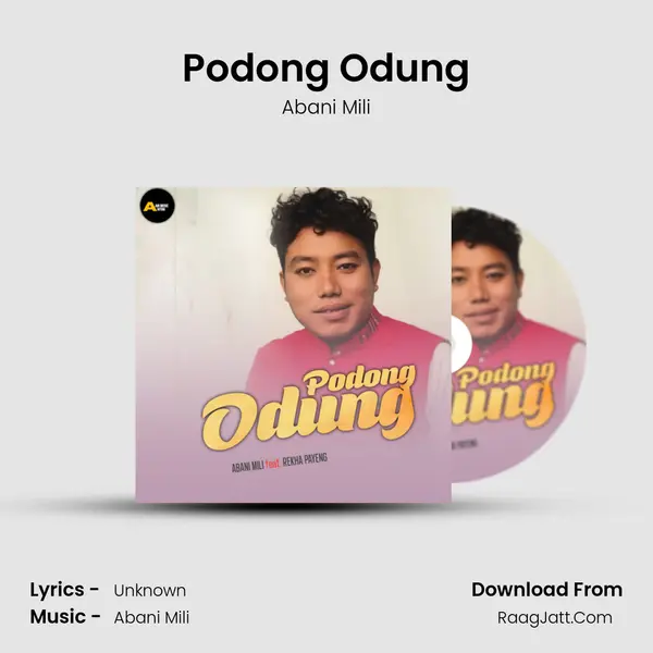 Podong Odung - Abani Mili