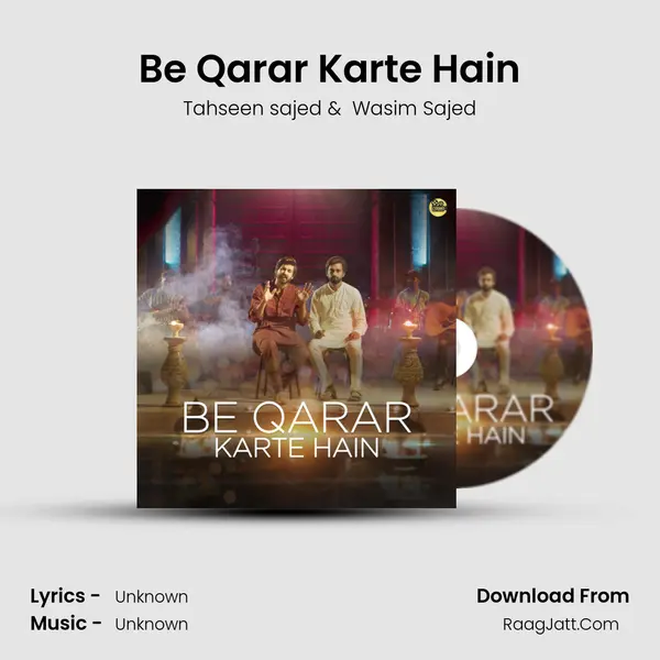 Be Qarar Karte Hain - Tahseen sajed