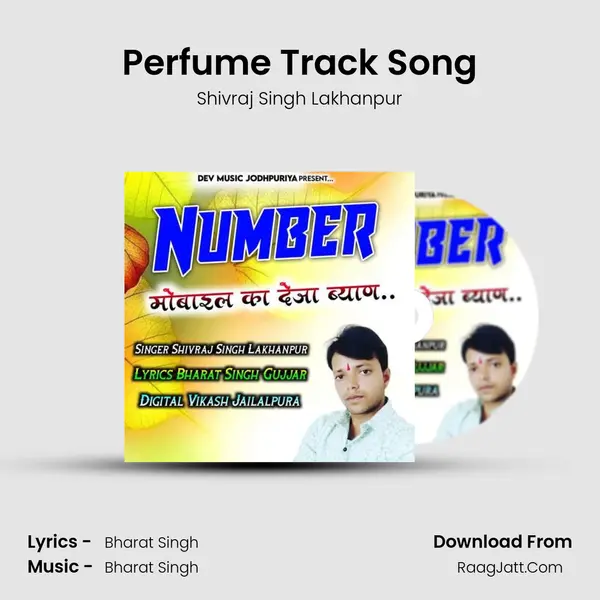 Perfume Track Song MP3 Song by Shivraj Singh Lakhanpur Cover
