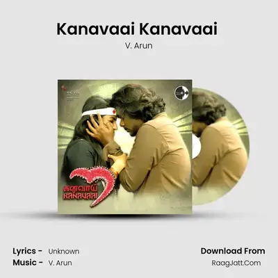 Kanavaai Kanavaai (From 