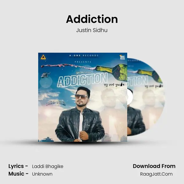 Addiction MP3 Song by Justin Sidhu Cover
