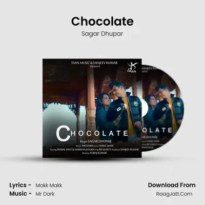 Chocolate MP3 Song by Sagar Dhupar Cover