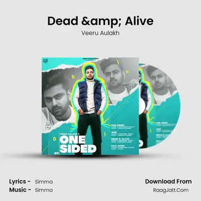 Dead &amp; Alive mp3 song