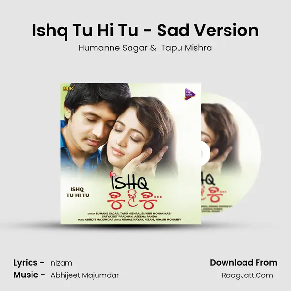 Ishq Tu Hi Tu - Sad Version MP3 Song by Humanne Sagar Cover