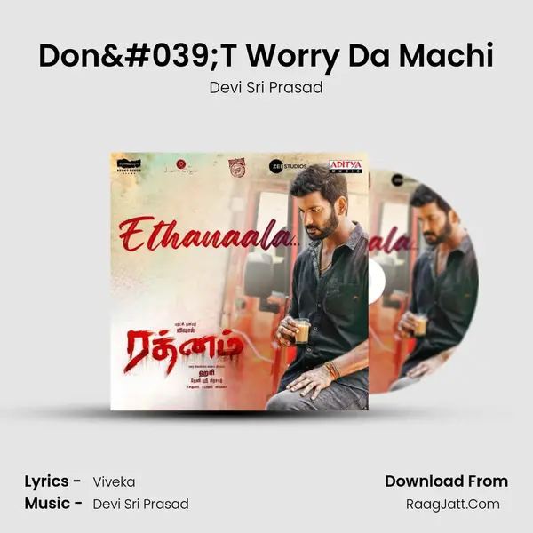 Don&#039;T Worry Da Machi mp3 song
