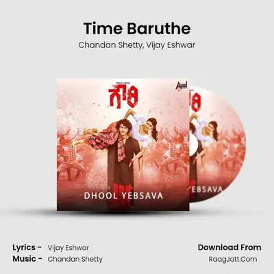 Time Baruthe MP3 Song by Chandan Shetty Cover