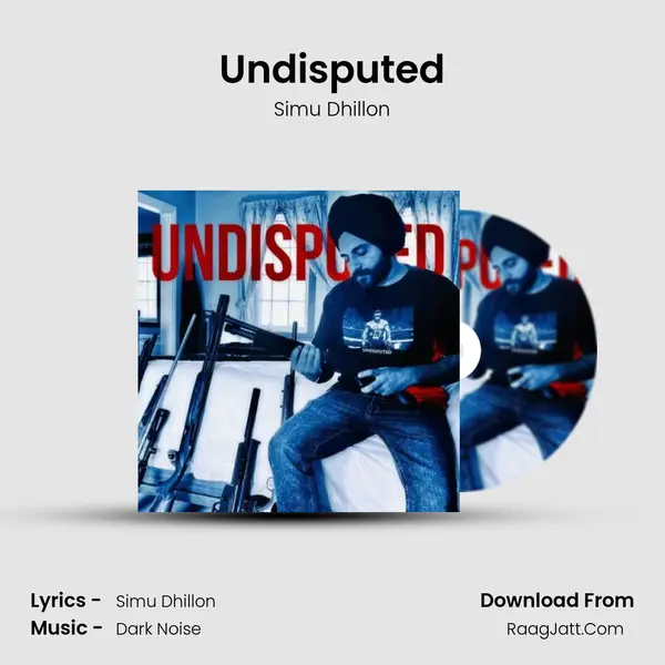 Undisputed - Simu Dhillon