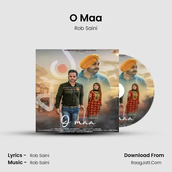 O Maa MP3 Song by Rob Saini Cover