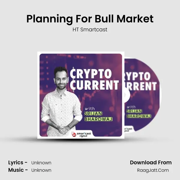 Planning For Bull Market MP3 Song by HT Smartcast Cover