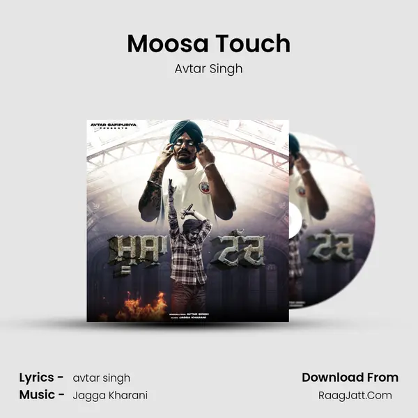 Moosa Touch mp3 song