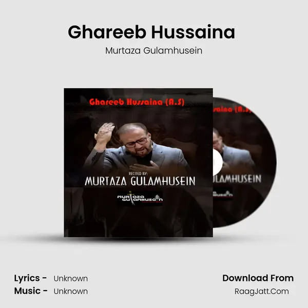 Ghareeb Hussaina (A.S) MP3 Song by Murtaza Gulamhusein Cover