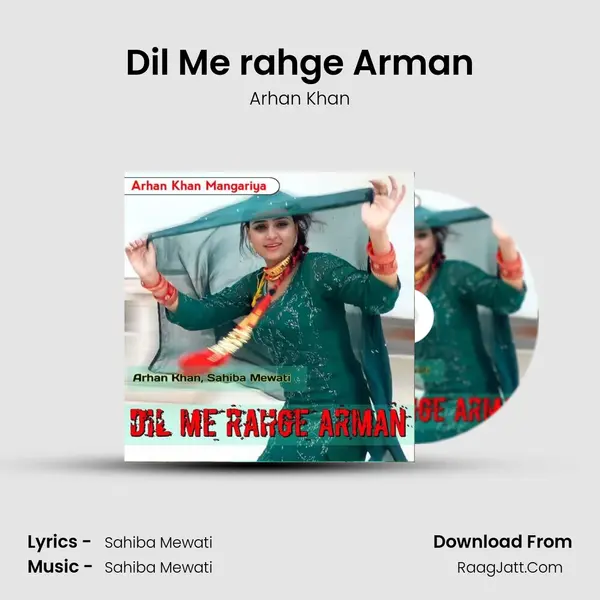 Dil Me rahge Arman - Arhan Khan