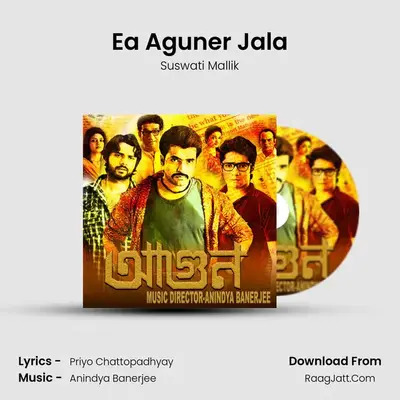 Ea Aguner Jala MP3 Song by Suswati Mallik Cover